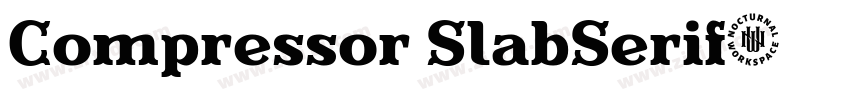 Compressor SlabSerif字体转换 Compressor SlabSerif字体转换